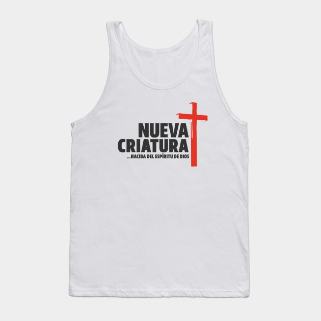 NUEVA CRIATURA Tank Top by Joe Camilo Designs
